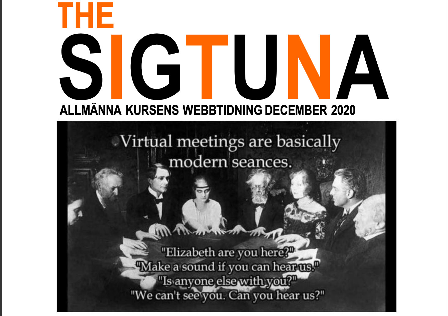Allmän kurs webbtidning ”The Sigtuna” hösten 2020